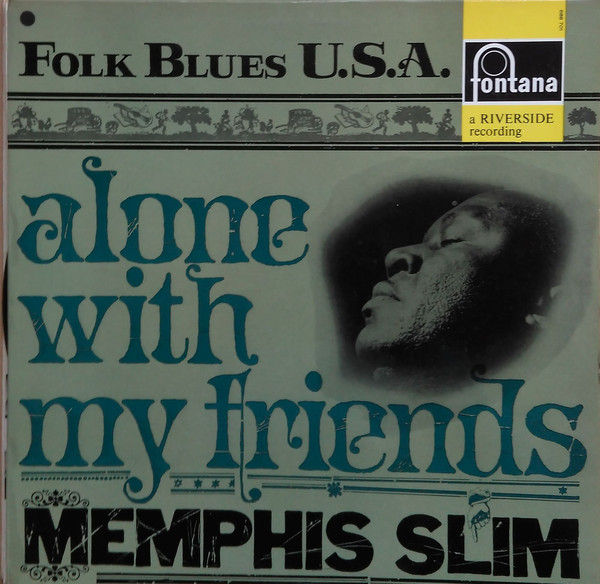 Memphis Slim - Alone With My Friends - Used Vinyl Record image 1