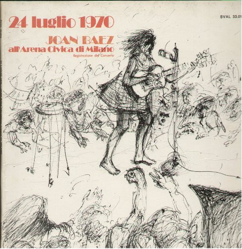 Joan Baez - 24 Luglio 1970  All'Arena Civica Di Milano - Used Vinyl Reco image 1