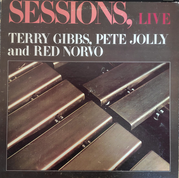 Terry Gibbs - Sessions, Live - Used Vinyl Record image 1