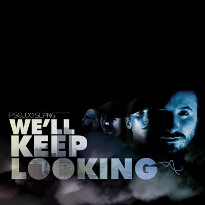 Pseudo Slang - We'll Keep Looking - CD image 1