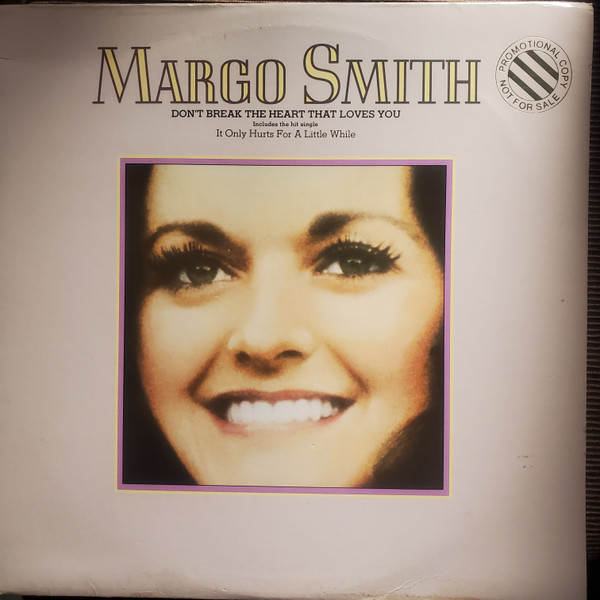 Margo Smith - Don't Break The Heart That Loves You - Used Vinyl Recor image 1