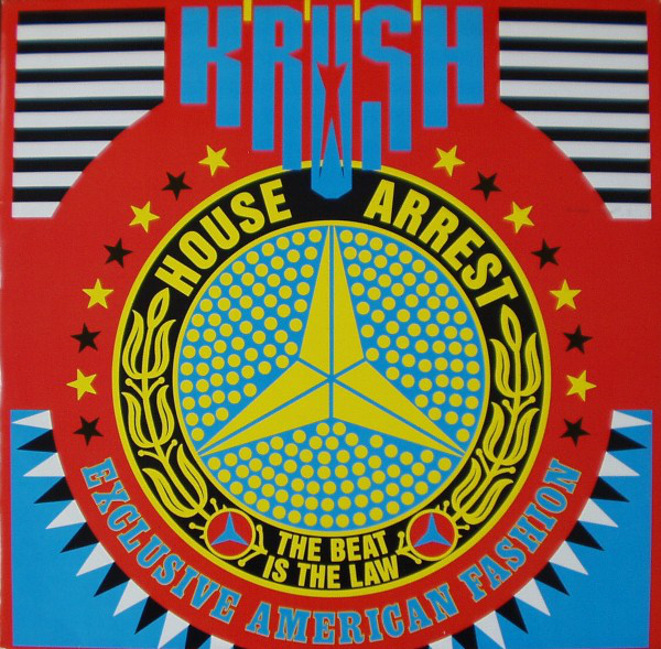 Krush - House Arrest (The Beat Is The Law) - Used Vinyl Record 12" image 1