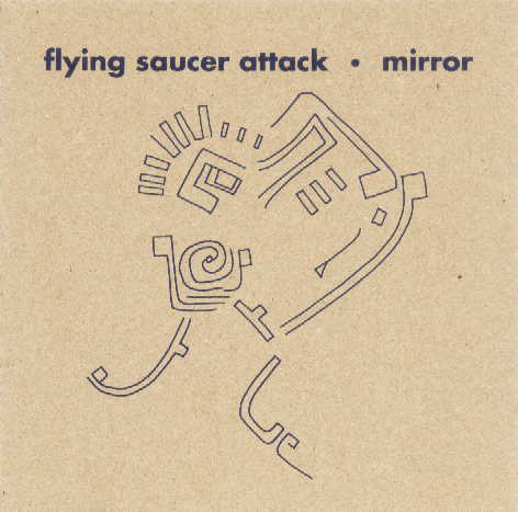 Flying Saucer Attack - Mirror - Used CD image 1