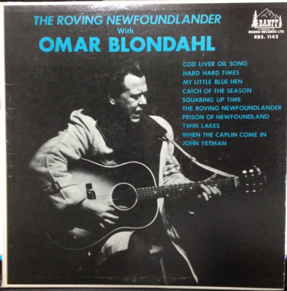 Omar Blondahl - Roving Newfoundlander - Used Vinyl Record image 1