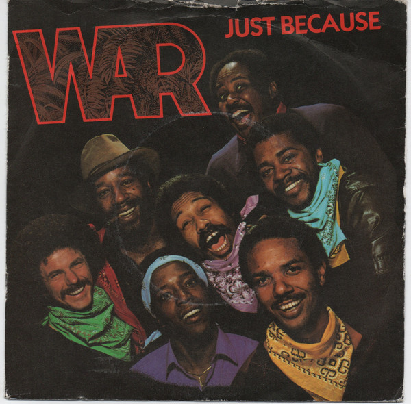 War - Just Because - Used Vinyl Record 7" image 1