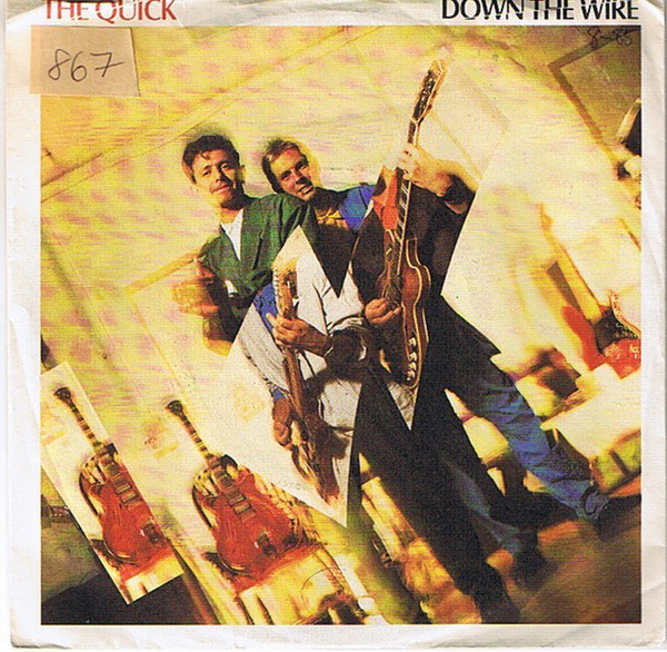 Quick - Down The Wire - Used Vinyl Record 7" image 1