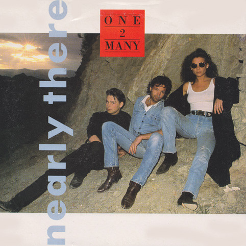 One 2 Many - Nearly There - Used Vinyl Record 7" image 1