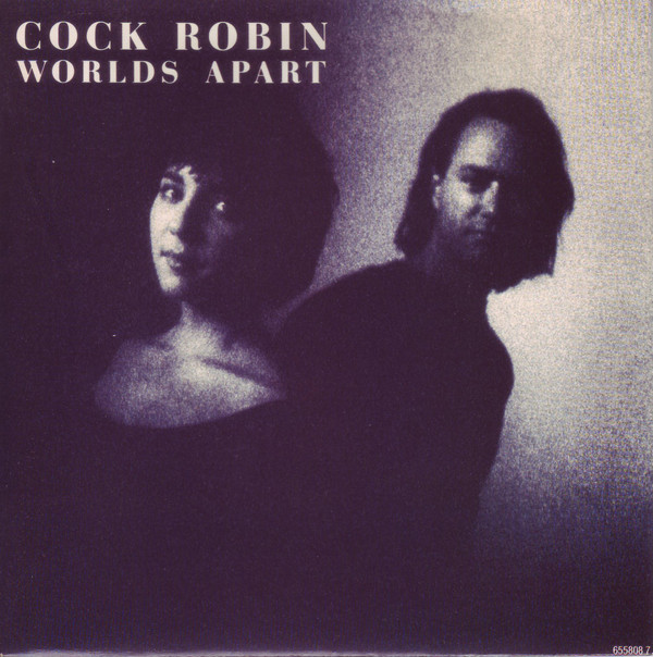 Cock Robin - Worlds Apart - Used Vinyl Record 7" image 1