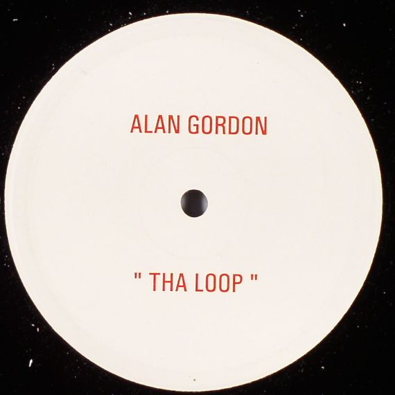 Alan Gordon - Tha Loop / Tha Sub - Vinyl Record 12" image 1