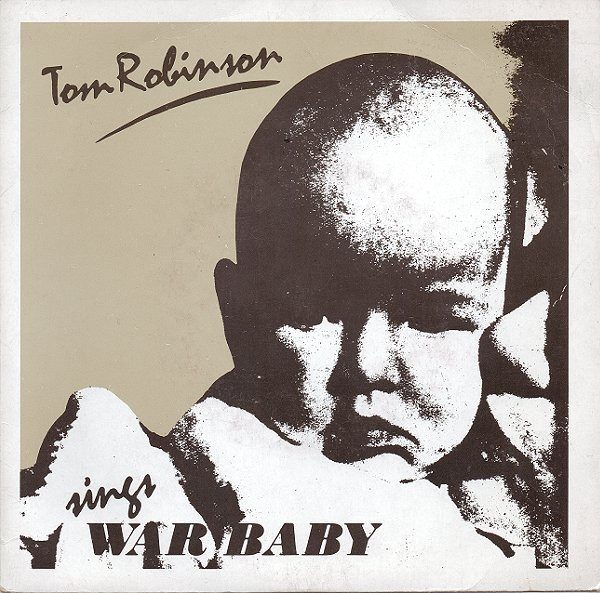 Tom Robinson - War Baby - Used Vinyl Record 7" image 1