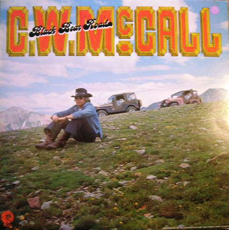 C.W. McCall - Black Bear Road - Used Vinyl Record image 1