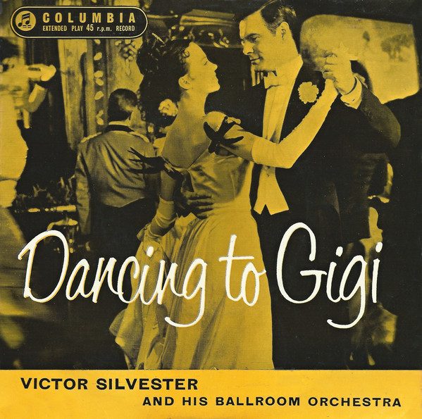 Victor Silvester And - Dancing To Gigi - Used Vinyl Record 7" image 1