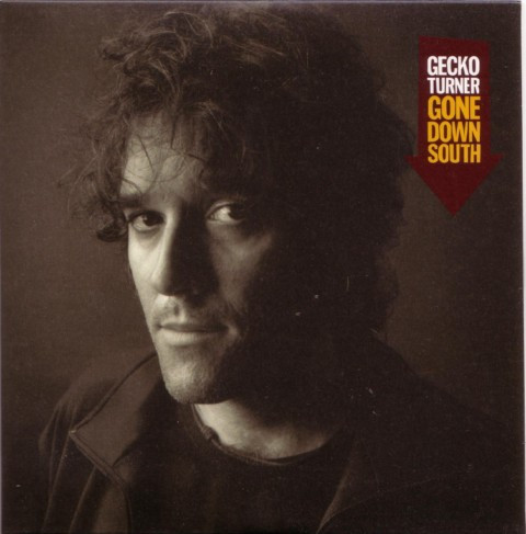Gecko Turner - Gone Down South - CD image 1