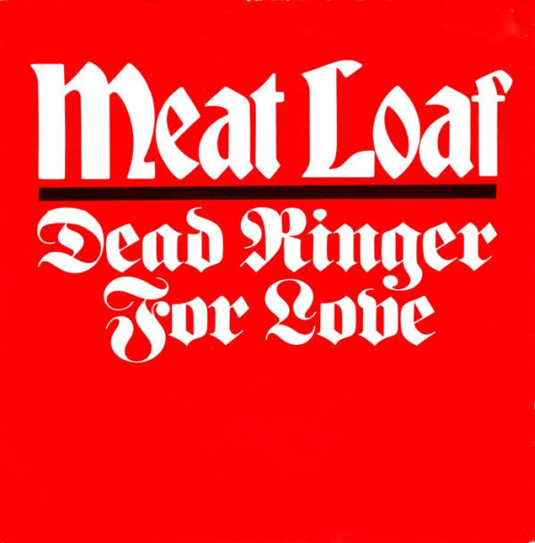 Meat Loaf - Dead Ringer For Love - Used Vinyl Record 7" image 1