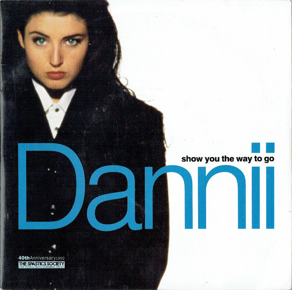 Dannii Minogue - Show You The Way To Go - Used Vinyl Record 7" image 1