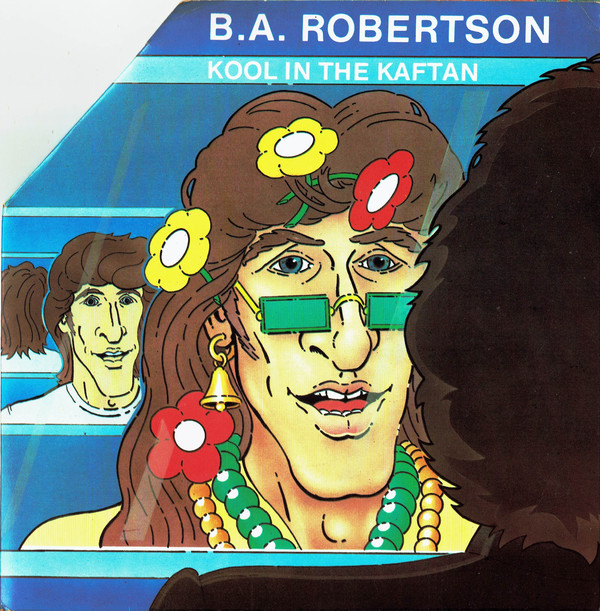 B. A. Robertson - Kool In The Kaftan - Used Vinyl Record 7" image 1