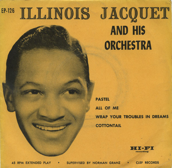 Illinois Jacquet And - Pastel - Used Vinyl Record 7" image 1