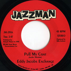 Eddy Jacobs Exchange - Pull My Coat / Love (Your Pain Goes Deep) - Vi image 1