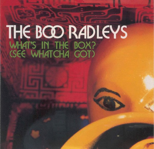 Boo Radleys - What's In The Box? (See Whatcha Got) - Used CD image 1