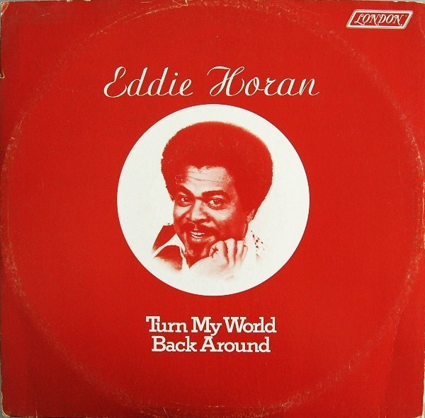 Eddie Horan - Turn My World Back Around - Used Vinyl Record 12" image 1