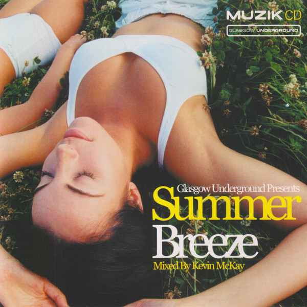 Kevin McKay - Glasgow Underground Presents Summer Breeze - Used CD image 1