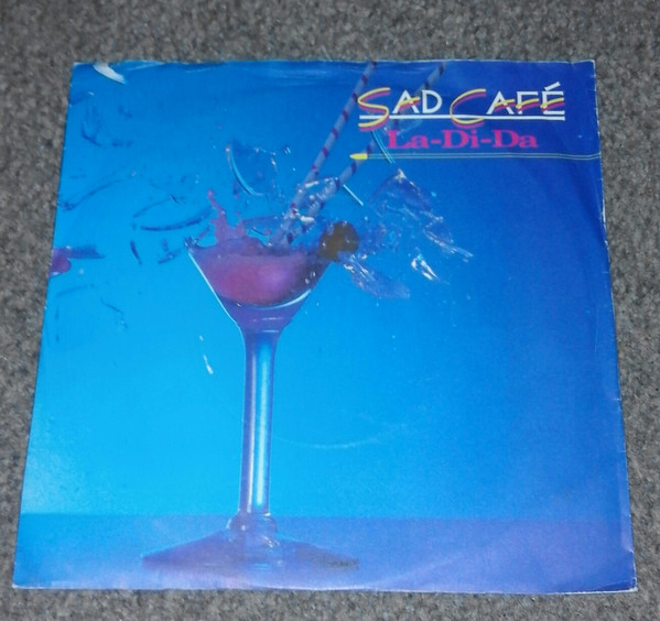 Sad Cafe - La Di Da - Used Vinyl Record 7" image 1