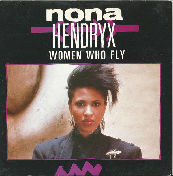 Nona Hendryx - Women Who Fly - Used Vinyl Record 7" image 1