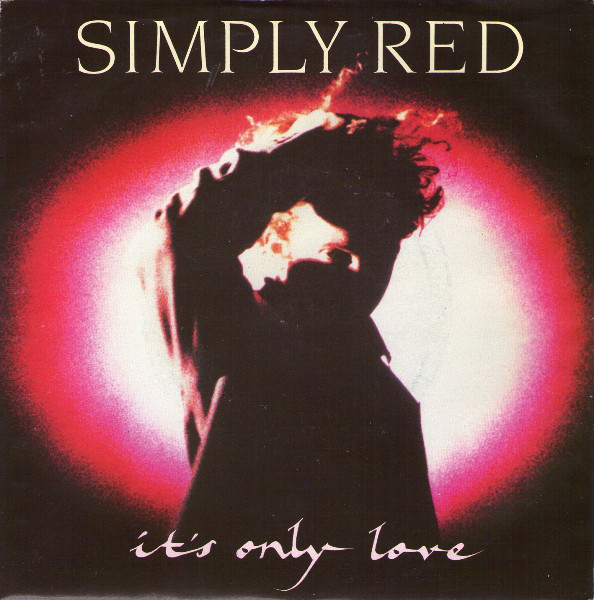 Simply Red - It's Only Love - Used Vinyl Record 7" image 1
