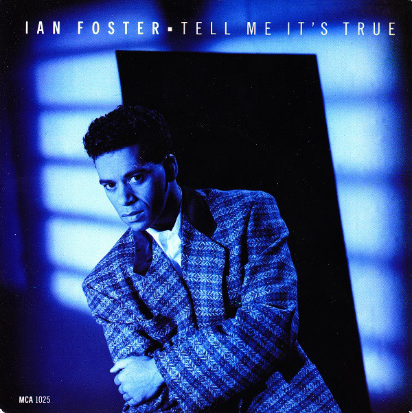 Ian Foster - Tell Me It's True - Used Vinyl Record 7" image 1