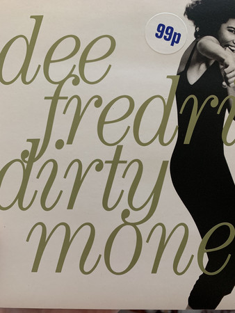 Dee Fredrix - Dirty Money - Used Vinyl Record 7" image 1