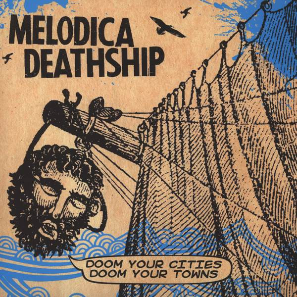 Melodica Deathship - Doom Your Cities, Doom Your Towns - Vinyl Record image 1