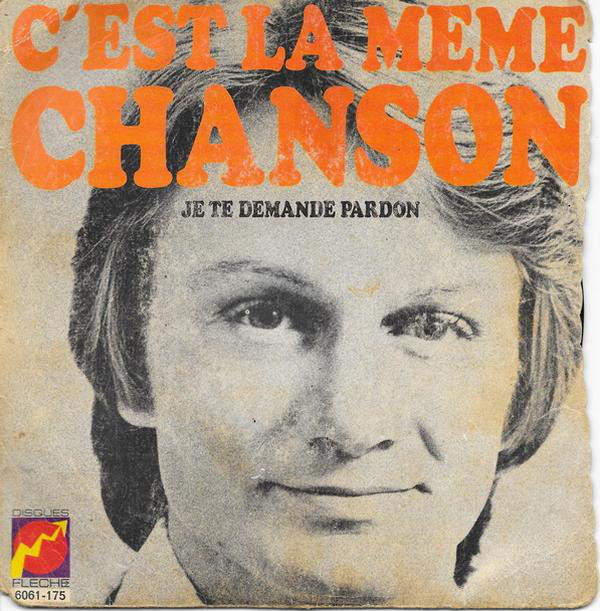 Claude Francois - C'est La Même Chanson - Used Vinyl Record 7" image 1