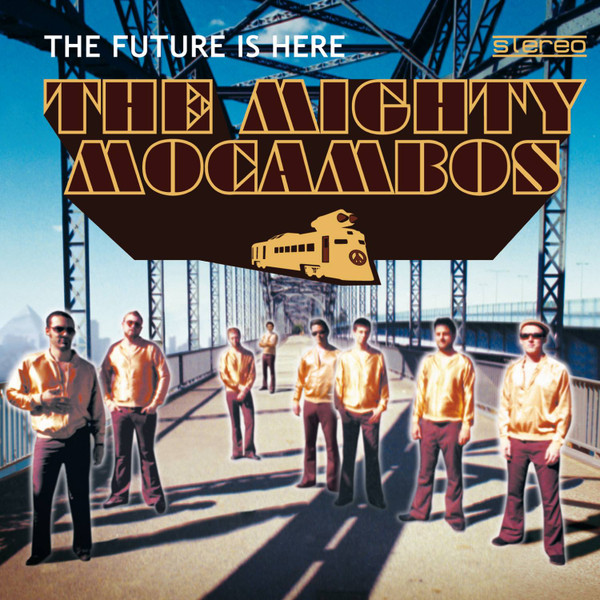 Mighty Mocambos - Future Is Here - Vinyl Record image 1