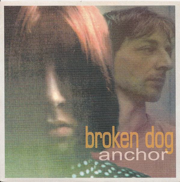 Broken Dog - Anchor - Used Vinyl Record 7" image 1