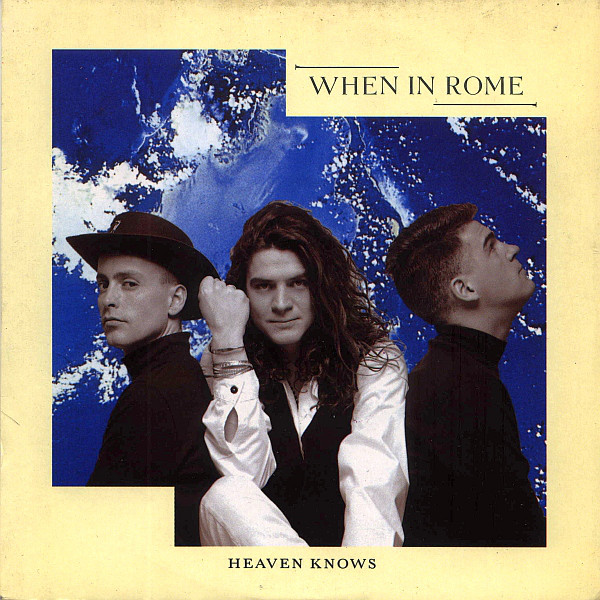 When In Rome - Heaven Knows - Used Vinyl Record 7" image 1