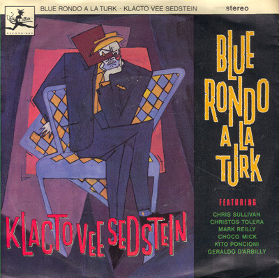 Blue Rondo A La Turk - Klacto Vee Sedstein - Used Vinyl Record 7" image 1