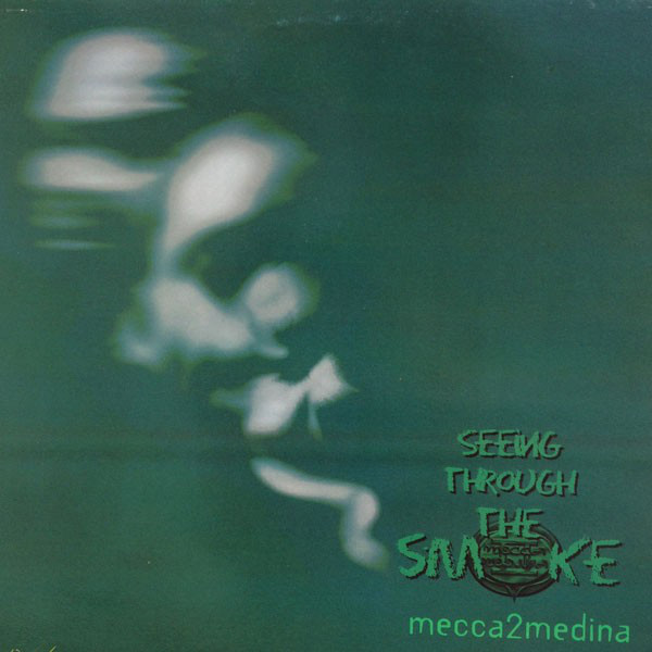 Mecca 2 Medina - Seeing Through The Smoke - Vinyl Record 12" image 1