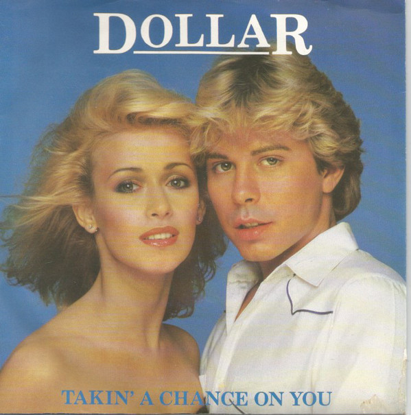 Dollar - Takin' A Chance On You - Used Vinyl Record 7" image 1
