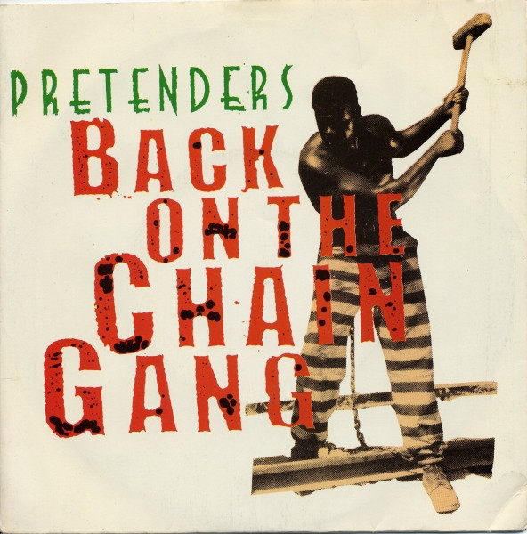 Pretenders - Back On The Chain Gang - Used Vinyl Record 7" image 1
