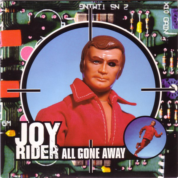 Joyrider - All Gone Away - Vinyl Record 7" image 1