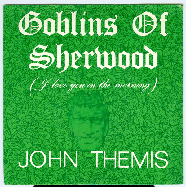John Themis - Goblins Of Sherwood (I Love You In The Morning) - Used image 1