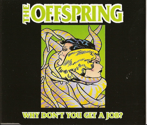Offspring - Why Don't You Get A Job? - Used CD image 1