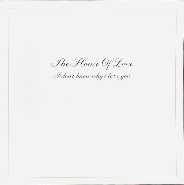 House Of Love - I Don't Know Why I Love You - Used Vinyl Record 12" image 1