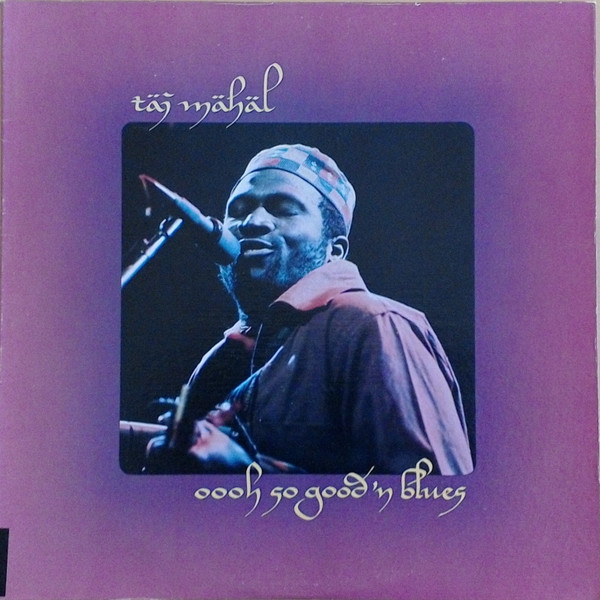 Taj Mahal - Oooh So Good 'N Blues - Used Vinyl Record image 1