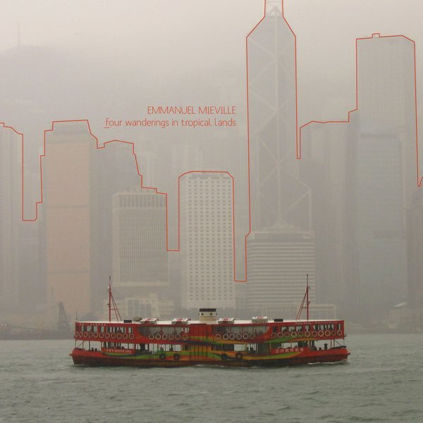 Emmanuel Mieville - Four Wanderings In Tropical Lands - Used CD image 1