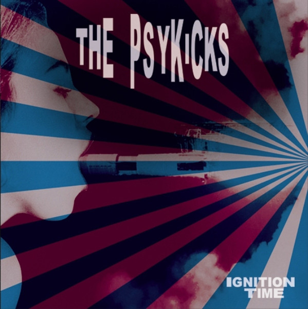 Psykicks - Ignition Time - CD image 1