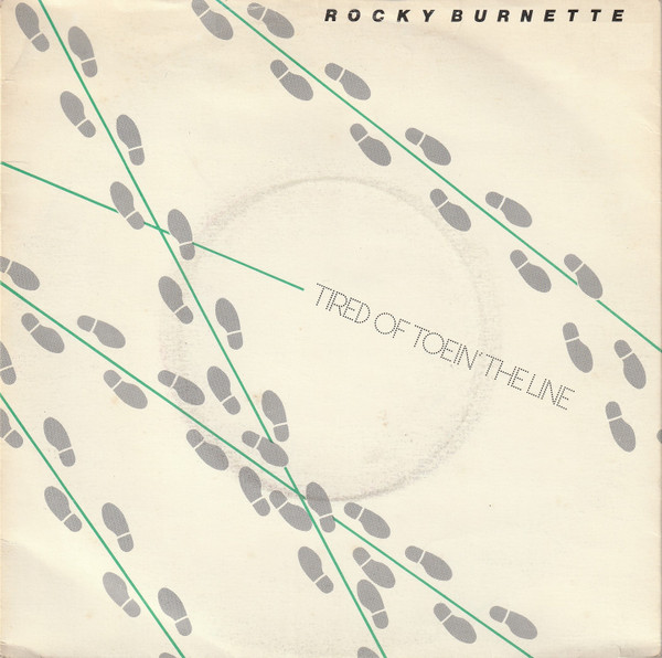 Rocky Burnette - Tired Of Toein' The Line - Used Vinyl Record 7" image 1