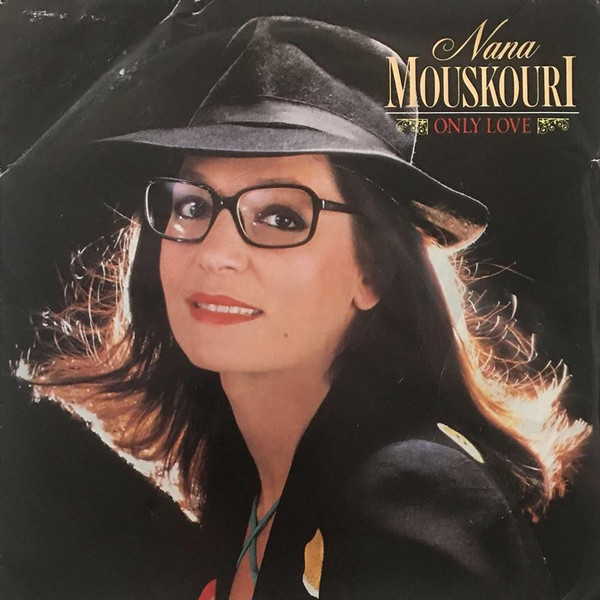 Nana Mouskouri - Only Love - Used Vinyl Record 7" image 1