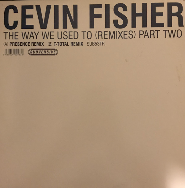 Cevin Fisher - Way We Used To (Remixes) (Part Two) - Used Vinyl Record 1 image 1