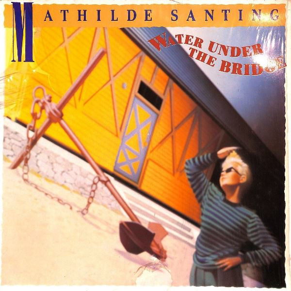 Mathilde Santing - Water Under The Bridge - Used Vinyl Record image 1